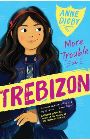 More Trouble at Trebizon: 5 (The Trebizon Boarding School Series)